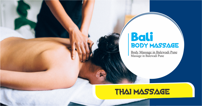 Thai Massage in Balewadi Pune